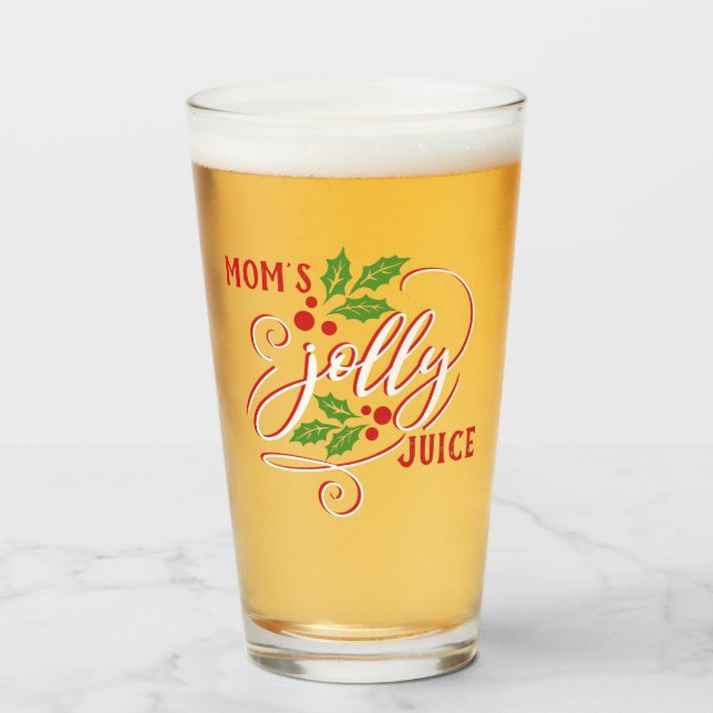 Mum's Jolly Juice Christmas Cheer Beer Glass (Front Filled)