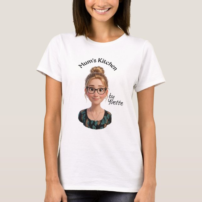 Mum's Kitchen by Yvette - Colour T-Shirt (Front)