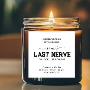 Mum's Last Nerve Funny Candle Label 