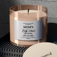 Mum's Last Nerve Funny Mum Sticker Candle Label