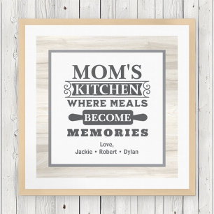 Mum's Meals Become Memories Rustic Kitchen Poster