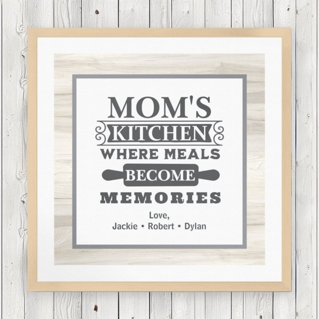 Mum's Meals Become Memories Rustic Kitchen Poster (Creator Uploaded)