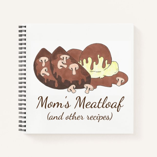 Mum's Meatloaf Recipes Cooking Kitchen Foodie Gift Notebook (Front)