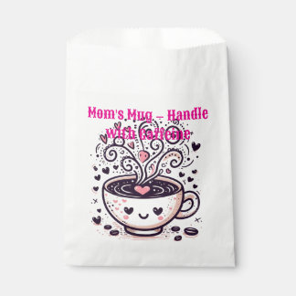 Mum's Mug – Handle with Caffeine Favour Bag