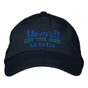 Mum's personalised 24 Hours Service Have Fun Embroidered Hat
