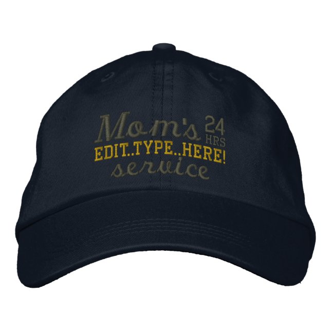 Mum's personalised 24 Hours Service Have Fun Embroidered Hat (Front)