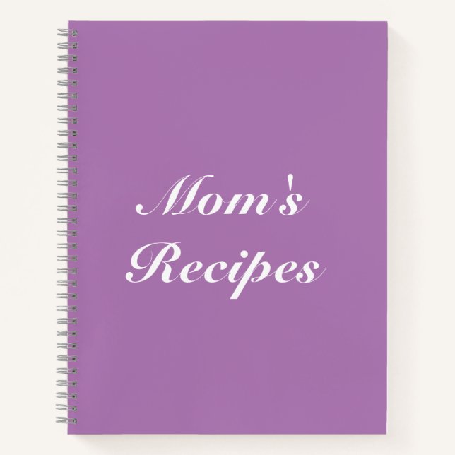Mum's Recipes, Mother's day or Birthday gift Noteb Notebook (Front)
