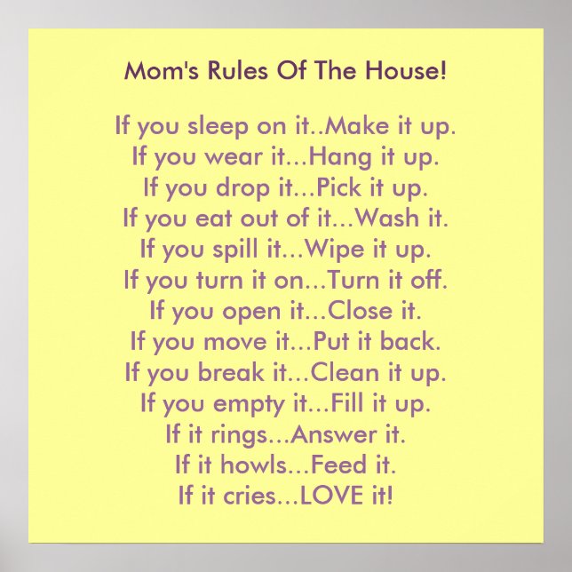 Mum's Rules Of The House Poster (Front)
