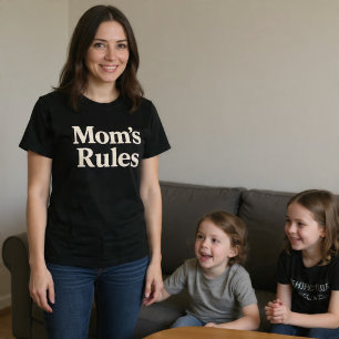 Mum's Rules T-Shirt