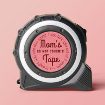 Mum's Tape Measure