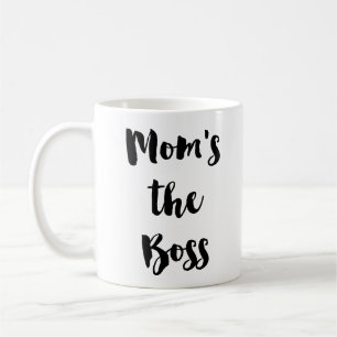 Mum's the Boss - Boss Lady Coffee Tea Mug