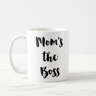 Mum's the Boss - Boss Lady Coffee Tea Mug