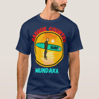 mundaka basque country surfTShirt T-Shirt
