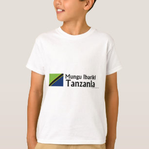 Mungu Ibariki (God Bless) Tanzania with flag T-Shirt