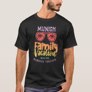 Munich Germany Family Vacation Matching Outfit T-Shirt