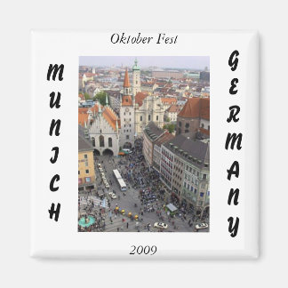 Munich Germany, Magnet