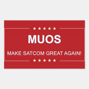 MUOS:  MAKE SATCOM GREAT AGAIN RECTANGULAR STICKER