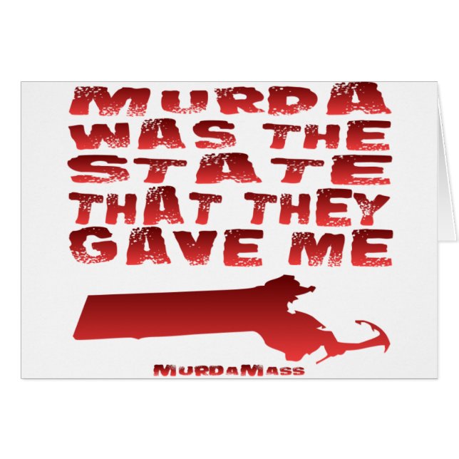 Murda Was The State That They Gave Me (Front Horizontal)