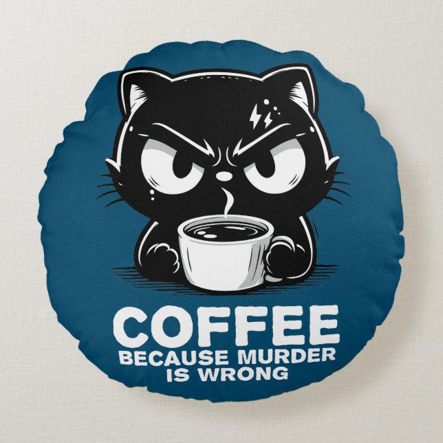 Murder is wrong round cushion (Front)