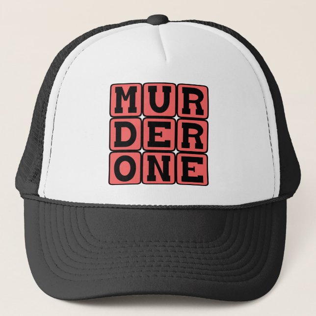 Murder One, Criminal Offence Trucker Hat (Front)