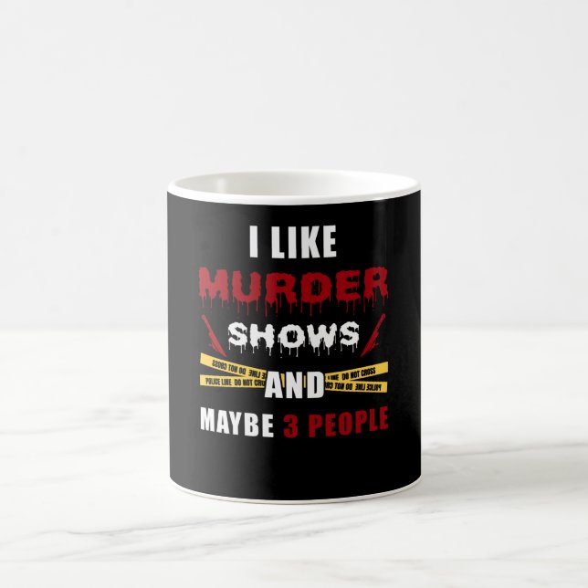 Murder Show Crime Show Coffee Mug (Center)