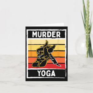 Murder Yoga Bjj Martial Arts Judo Martial Arts Kar Card