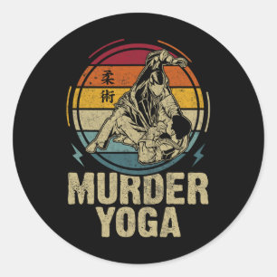 Murder Yoga Funny Jiu Jitsu Bjj Brazilian Jujitsu Classic Round Sticker