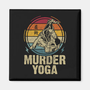 Murder Yoga Funny Jiu Jitsu Bjj Brazilian Jujitsu Magnet