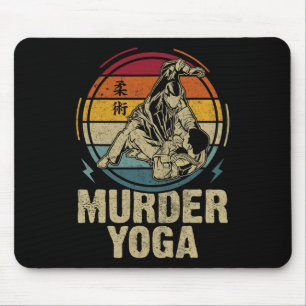 Murder Yoga Funny Jiu Jitsu Bjj Brazilian Jujitsu Mouse Pad