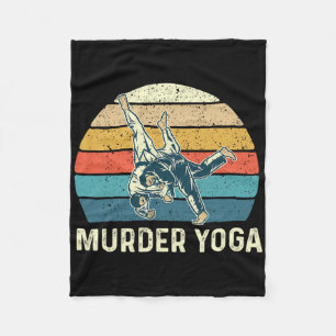 Murder Yoga - Jiu Jitsu Grappler Martial Arts Coac Fleece Blanket