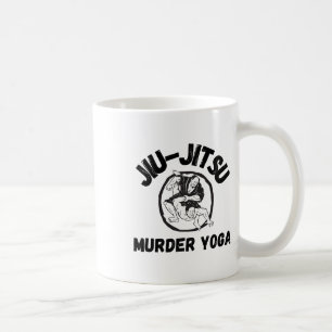Murder Yoga Shirt Funny Brazilian Jiu Jitsu Coffee Mug
