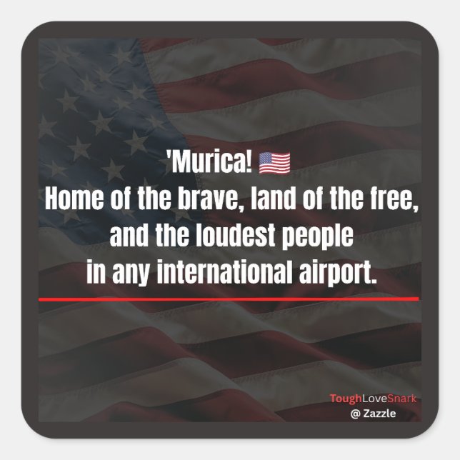 'Murica! Funny Patriotic Sticker (Front)