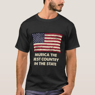 Murica The Best Country Funny American Humour Usa T-Shirt