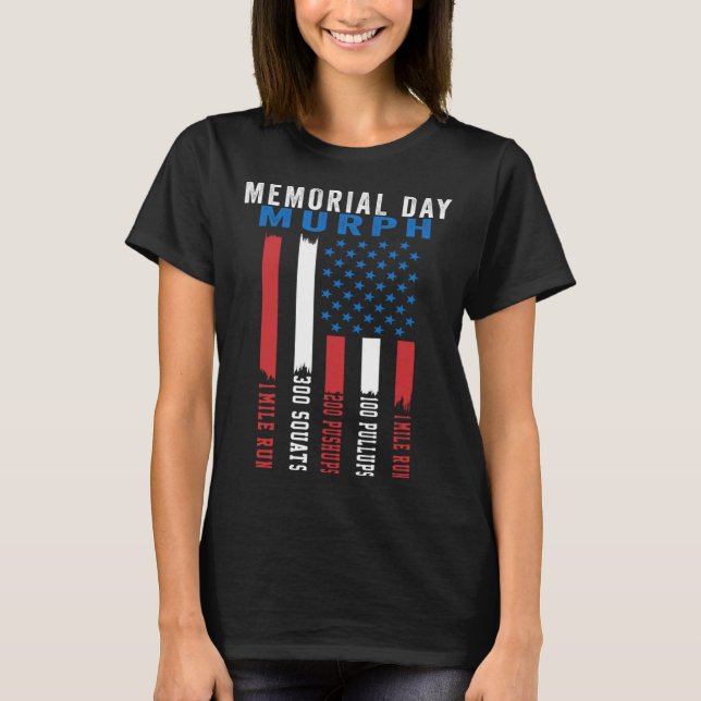 Murph Challenge American Memorial Day Workout Gym  T-Shirt (Front)