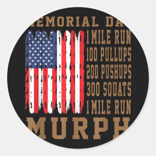 Murph challenge memorial day workout american Murp Classic Round Sticker (Front)