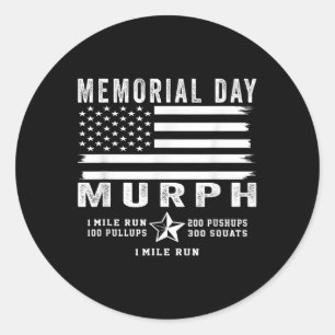 Murph Challenge Memorial Day Workout Gym Us Flag Classic Round Sticker