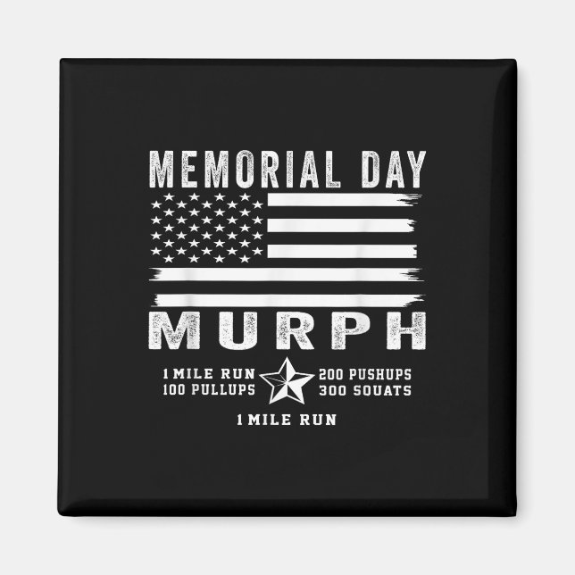 Murph Challenge Memorial Day Workout Gym Us Flag Magnet (Front)