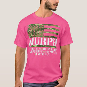 Murph Memorial Day Workout  T-Shirt