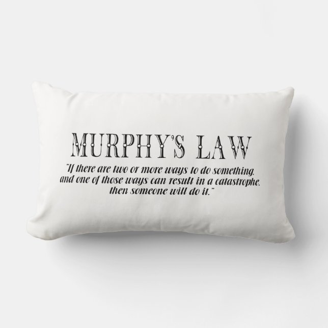 Murphy’s law lumbar cushion (Front)