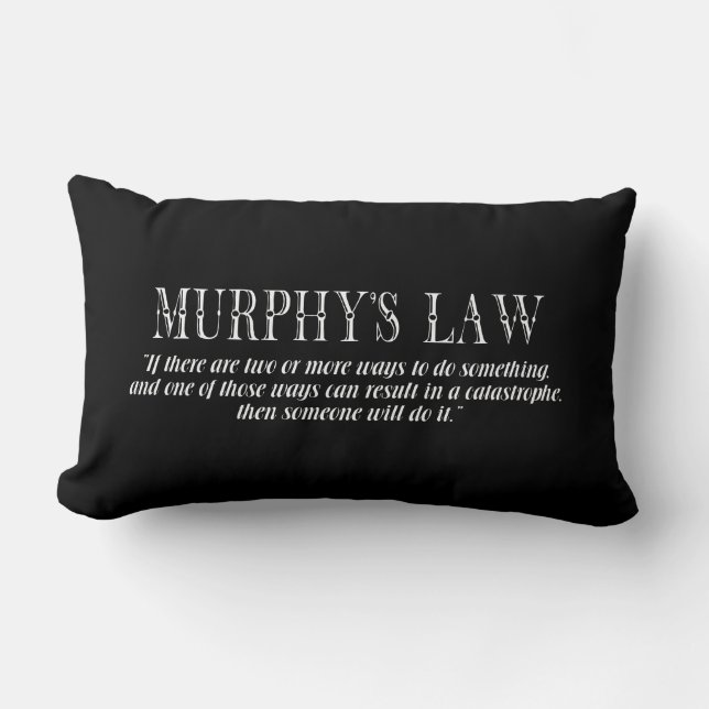 Murphy’s law lumbar cushion (Front)