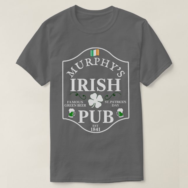 MURPHYS IRISH PUB St  T-Shirt (Design Front)