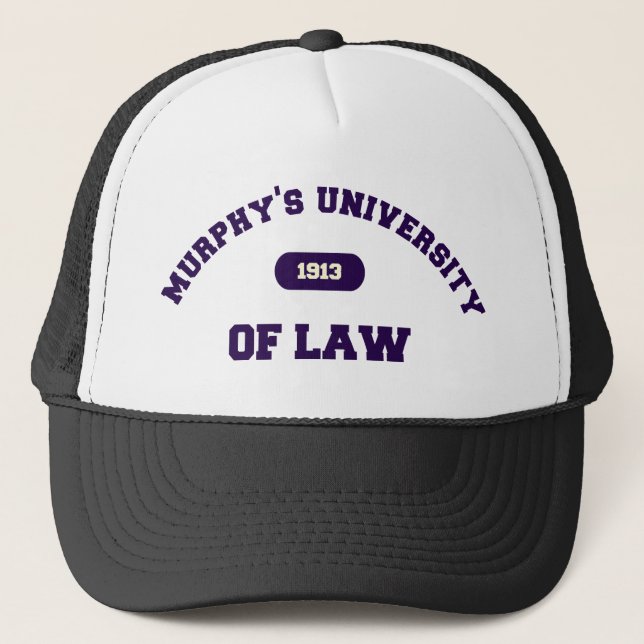 Murphy's Law Trucker Hat (Front)