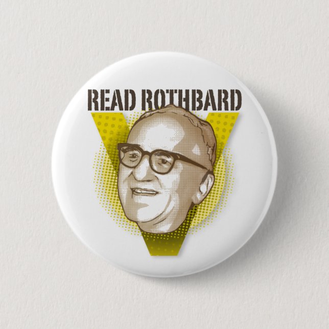Murray Rothbard Button (Front)