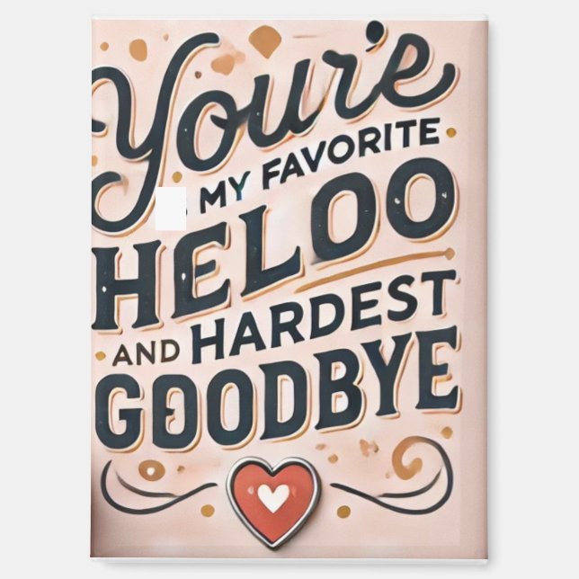 Murugi Home & Decor Favourite-Hello  Rectangle Mag Magnet (Front)