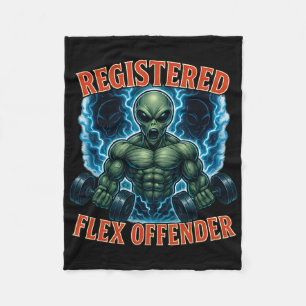 Muscle Alien Registered Flex Offender Funny Gym Me Fleece Blanket