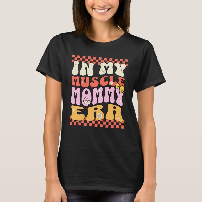 Muscle Mummy T-Shirt (Front)