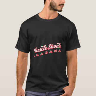 Muscle Shoals Al T-Shirt