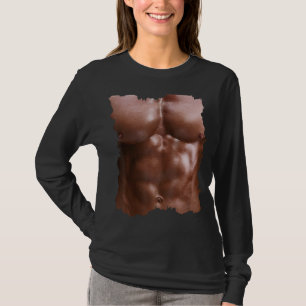Muscles Six Pack Abs I Fake Muscles Six Pack T-Shirt
