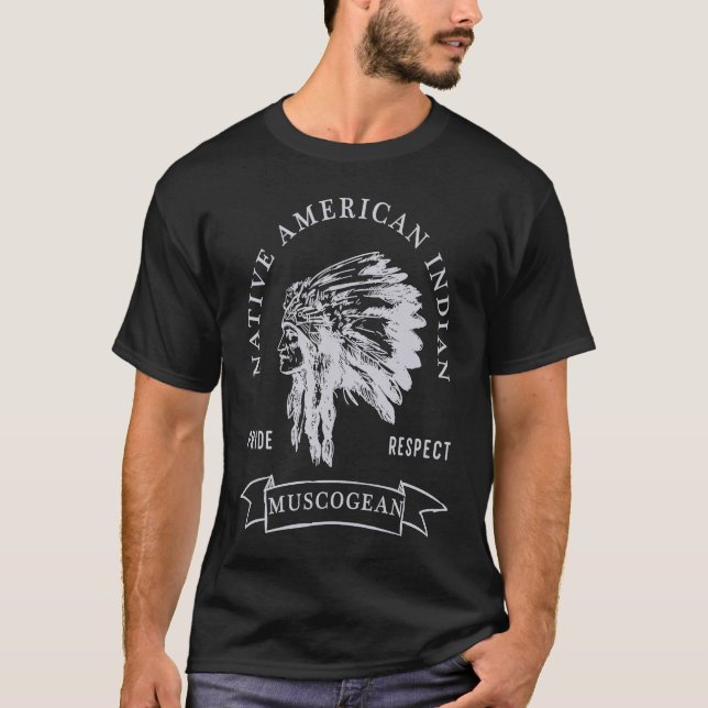 Muscogean Family Tribe Native American Indian Prid T-Shirt (Front)