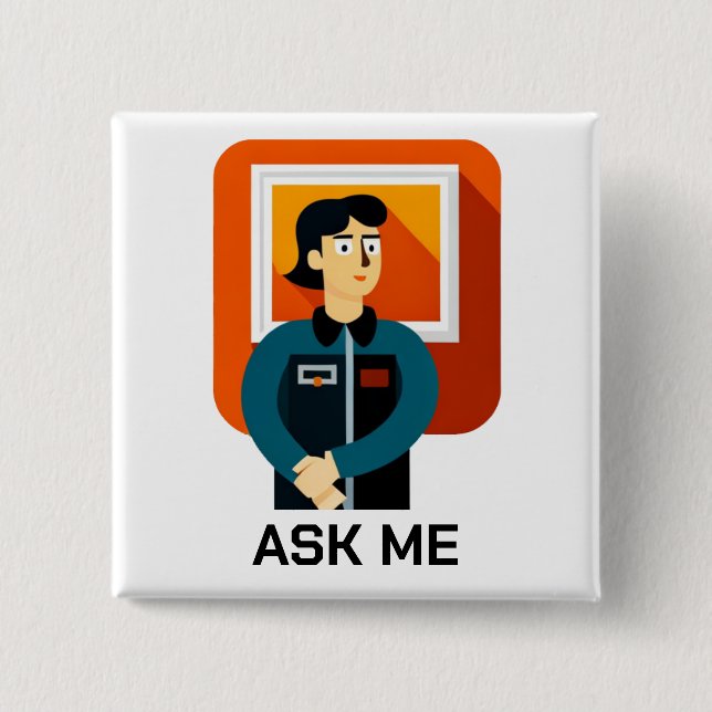 Museum Ask Me Docent Button (Front)